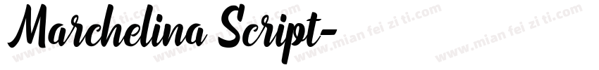 Marchelina Script字体转换